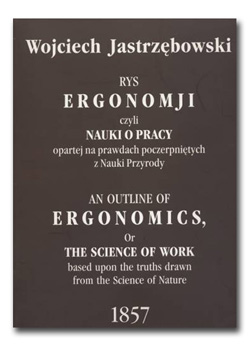 Ergonomji（by　Wojciech Jastrzębowski）